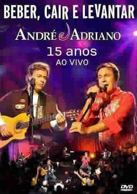 15 anos ao vivo Andr & Adriano